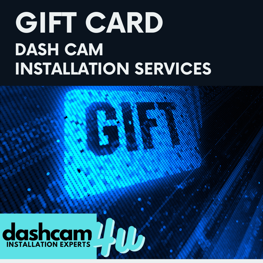 $100 Gift Card Dashcam Installation